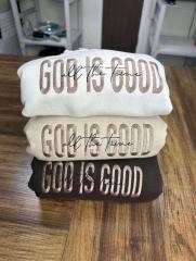 God Is Good All The Time Embroidered Hoodie – Faith-Inspired